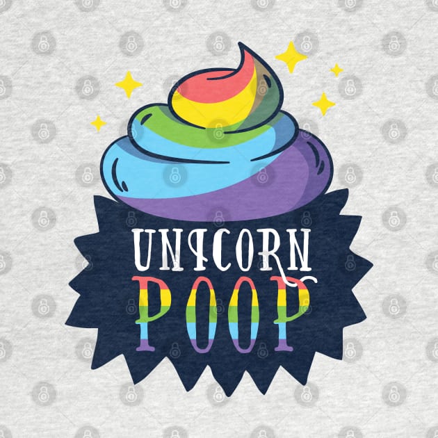 Funny Unicorn Poop design by LR_Collections